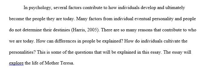 Recognize human development and outcomes through the lifespan of an influential person