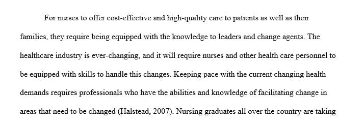 Reflect on Competency 5 -Function as a Change Agent and Leader and the associated behaviors