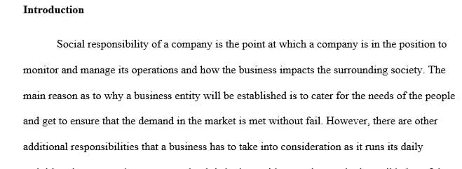 Research a Fortune 500 company. Examine the company’s social responsibility policies