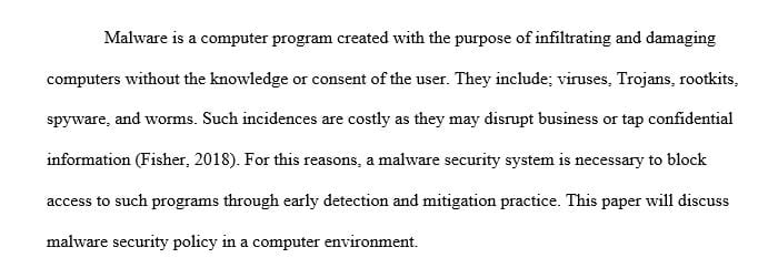 Research the Internet on the various aspects of a malware-free security policy.