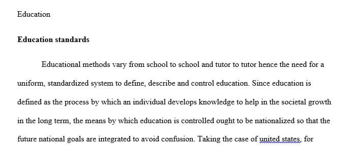 Should a nation be able to require national standards in education?