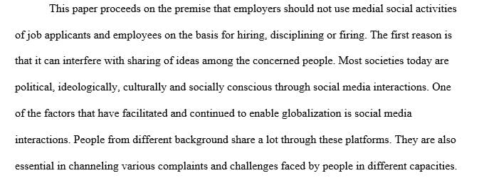 Should and employer ( Human Resources) be able to use an applicant's or employees' Social Media activities  