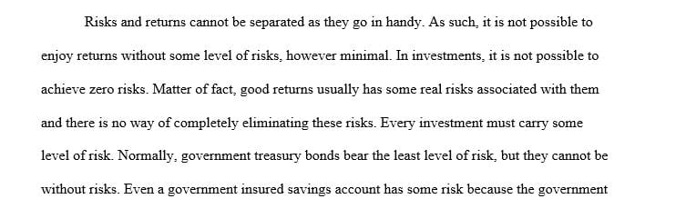 Summarize our discussion of the tradeoffs involved with risk and return