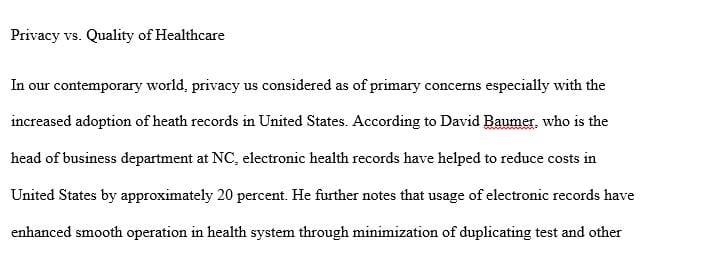 The goal of protecting patient information privacy often conflicts with the goal of providing the improved healthcare