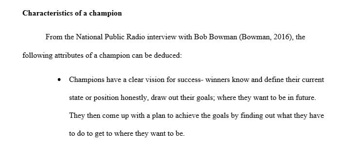 What are some of the characteristics of champions
