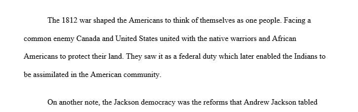 What effect did the War of 1812 have on shaping the American mindset and identity