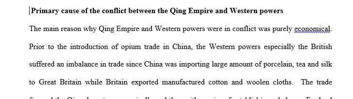 What is the primary cause of the conflict between the Qing Empire and Western powers