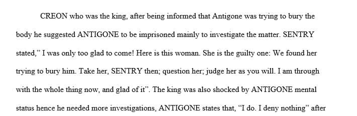 When creon orders antigone imprisoned in the cave , what is his ultimate goal