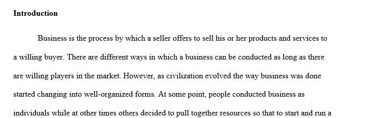 Which business organizational form would be best given the above circumstances