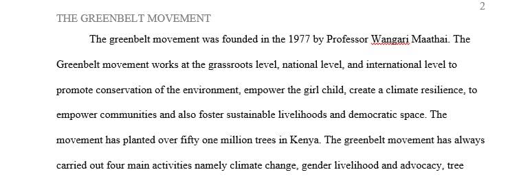 Write a 2-3 page paper describing Wangari Maathai’s Green Belt Movement.