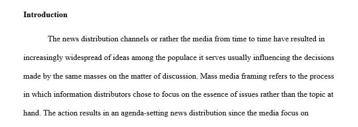 Write a 3- to 4-page argumentative essay that examines the specific case of media influence over the political world