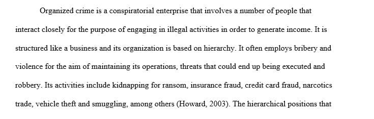 Write a 700- to 1,050-word paper describing your personal perception of organized crime