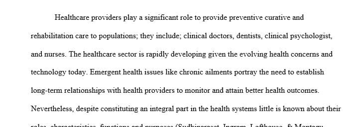 Write a 700- to 900 -word paper that discusses the health care service providers