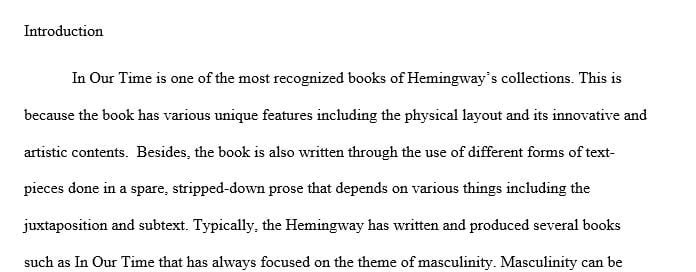 Write a sharply focused essay that addresses one specific aspect of Ernest Hemingway’s collection