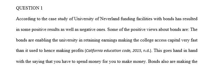 Write a thorough response to the university’s president (in the form of a well-organized report) regarding funding for facilities