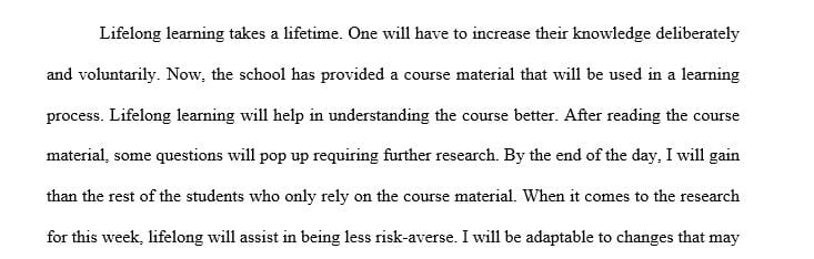 Write down at least one specific aspect regarding Life Long Learning that you need to still develop
