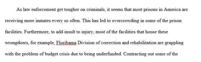 You are the director of the Floribama Division of Corrections and Rehabilitation