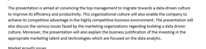 You are the new CMO in charge of migrating an organization of your choosing toward a data-driven culture.