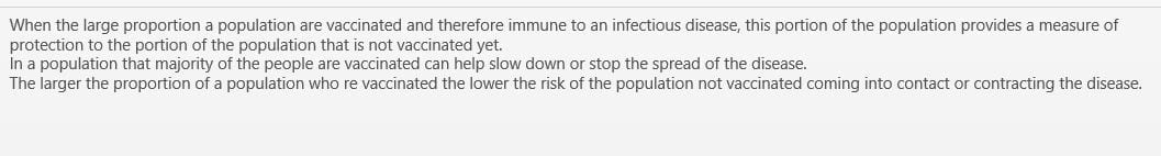 The topic is immunization/ vaccination. Information should include herd immunity 