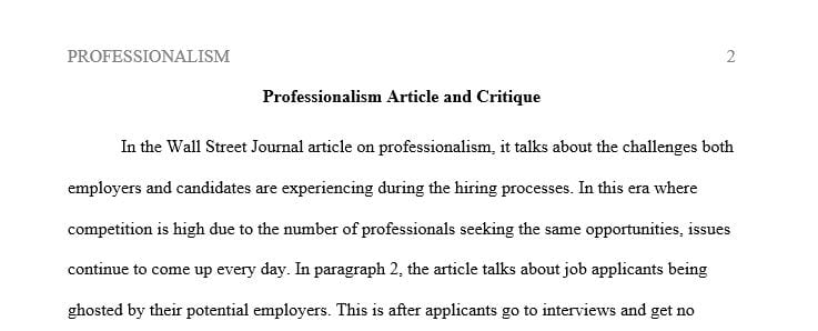 After reading this Wall Street Journal article on professionalism, pick a paragraph from the article to either support