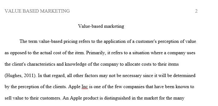 An increasing number of companies are basing their prices on the product's perceived value.