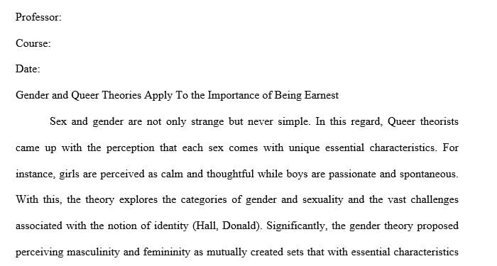 Analyze how Gender and Queer theories apply to The Importance of Being Earnest