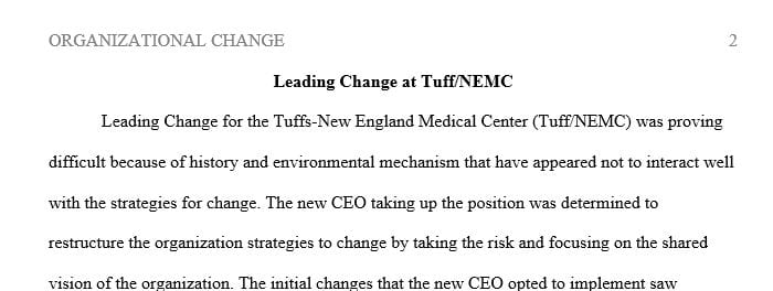 Analyze how the organization used structures and systems to deal with environmental uncertainty