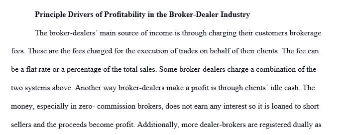 Analyze the competitive structure of the broker dealer industry