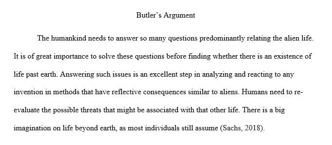 Butler discusses our troubled relationship with - and deep need for - aliens.
