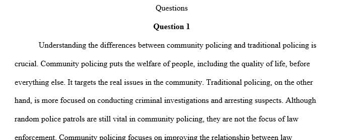 Compare and Contrast community-oriented policing with traditional policing.