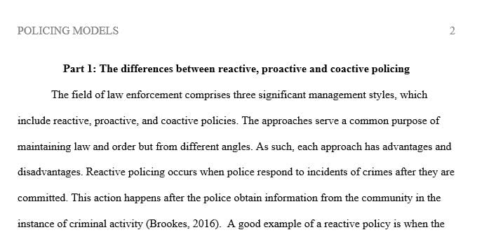 Consider the differences between reactive, proactive and coactive policing