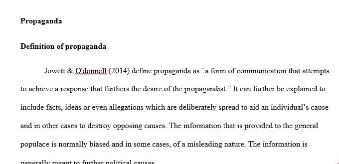 Define propaganda and specifically explain the model of the process of propaganda
