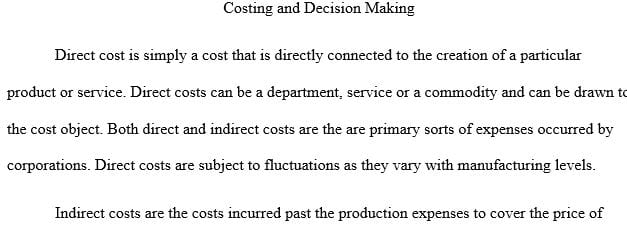 Describe the characteristics of direct vs. indirect expenses and variable vs fixed expense