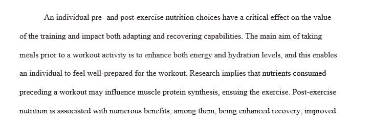 Describe the importance of pre- and post-exercise nutrition choices.