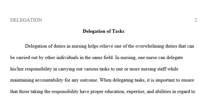 Did Nurse Joserine delegate tasks appropriately? Why or why not