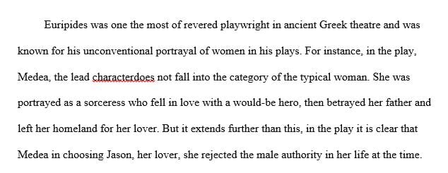 Discuss how female characters were presented by Euripides 