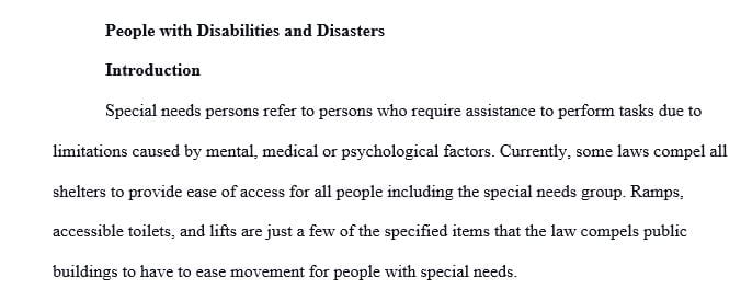 Discuss sheltering needs for special needs populations.