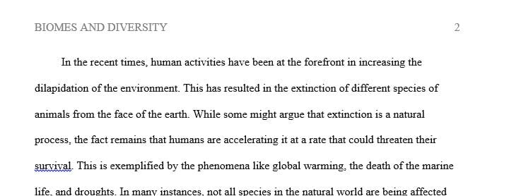 Discuss whether or not humans should strive to preserve representative samples of all biomes