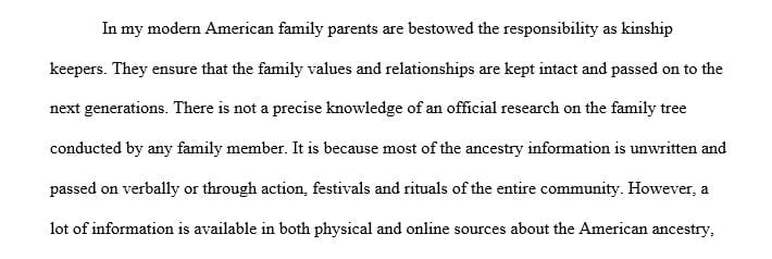 Does your family have a kinship keeper or person who is responsible for maintaining information about family history