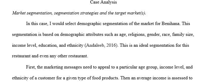 Explain how you would segment the market for Benihana.