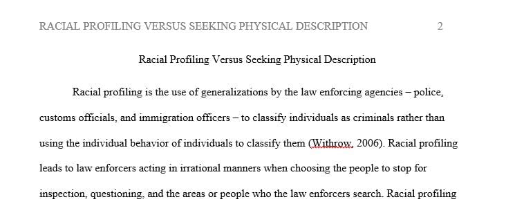 Explain the difference between racial profiling and seeking a suspect using a physical description.