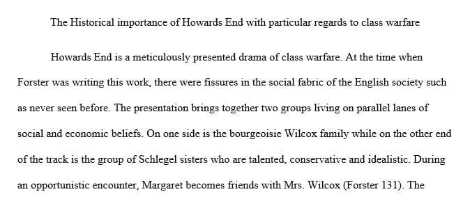 Homework 1: Literary Artistic Biography Topic：E. M. Forster Howards End