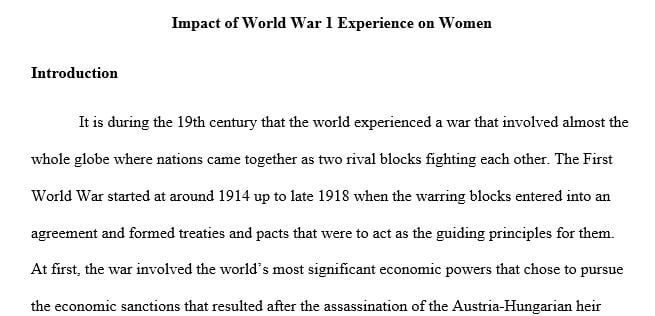 How did women experience World War I and what was the impact of that experience upon their live