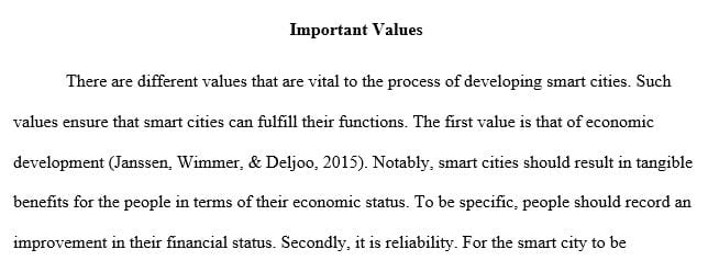 Identify three important values that play an important role in a smart city development.