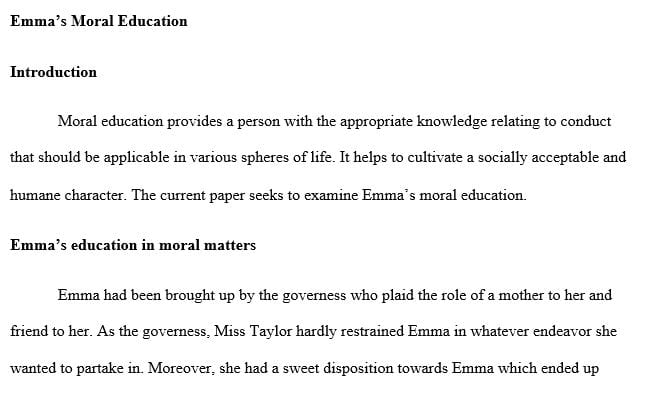 In an essay of 400 words Analyze the moral education of Emma.