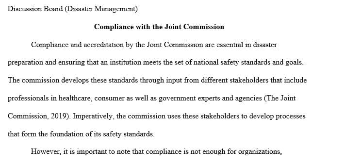 Is being Joint Commission complaint enough to be able to prepare, respond and recover from a disaster
