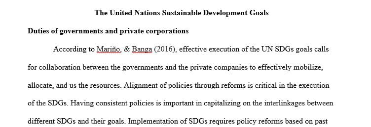 Justify the relevance of Kennedy’s statement with respect to the UN SDGs with specific references to the role of governments