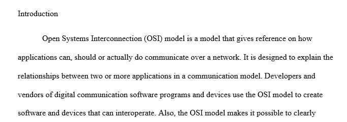 List the seven layers of the OSI model. Number your assignment from 7-1
