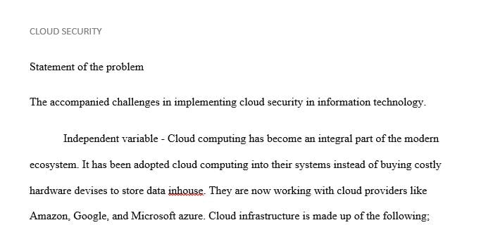 Outline a research design to study Cloud Security