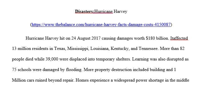 Provide a weblink to a story about a recent disasters and discuss the impact on human lives